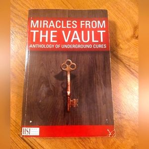 Miracles From The Vault Anthology of Underground Cures (pb) in books.